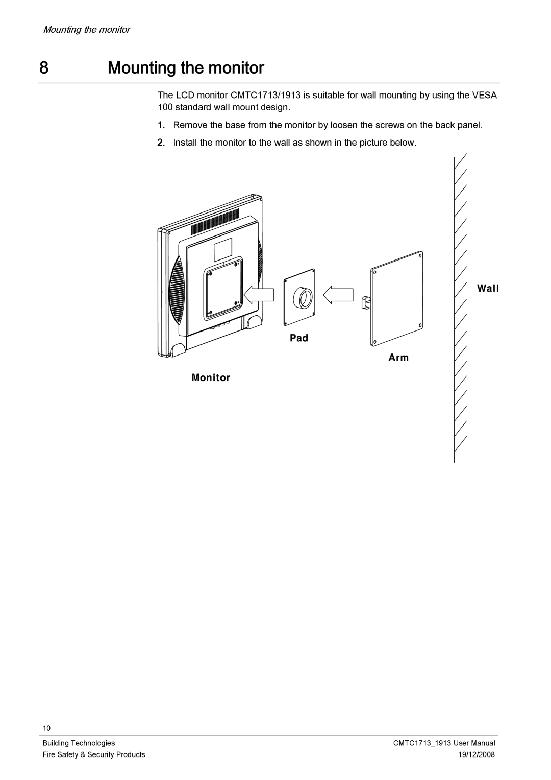 Siemens CMTC1713, CMTC1913 user manual Mounting the monitor 