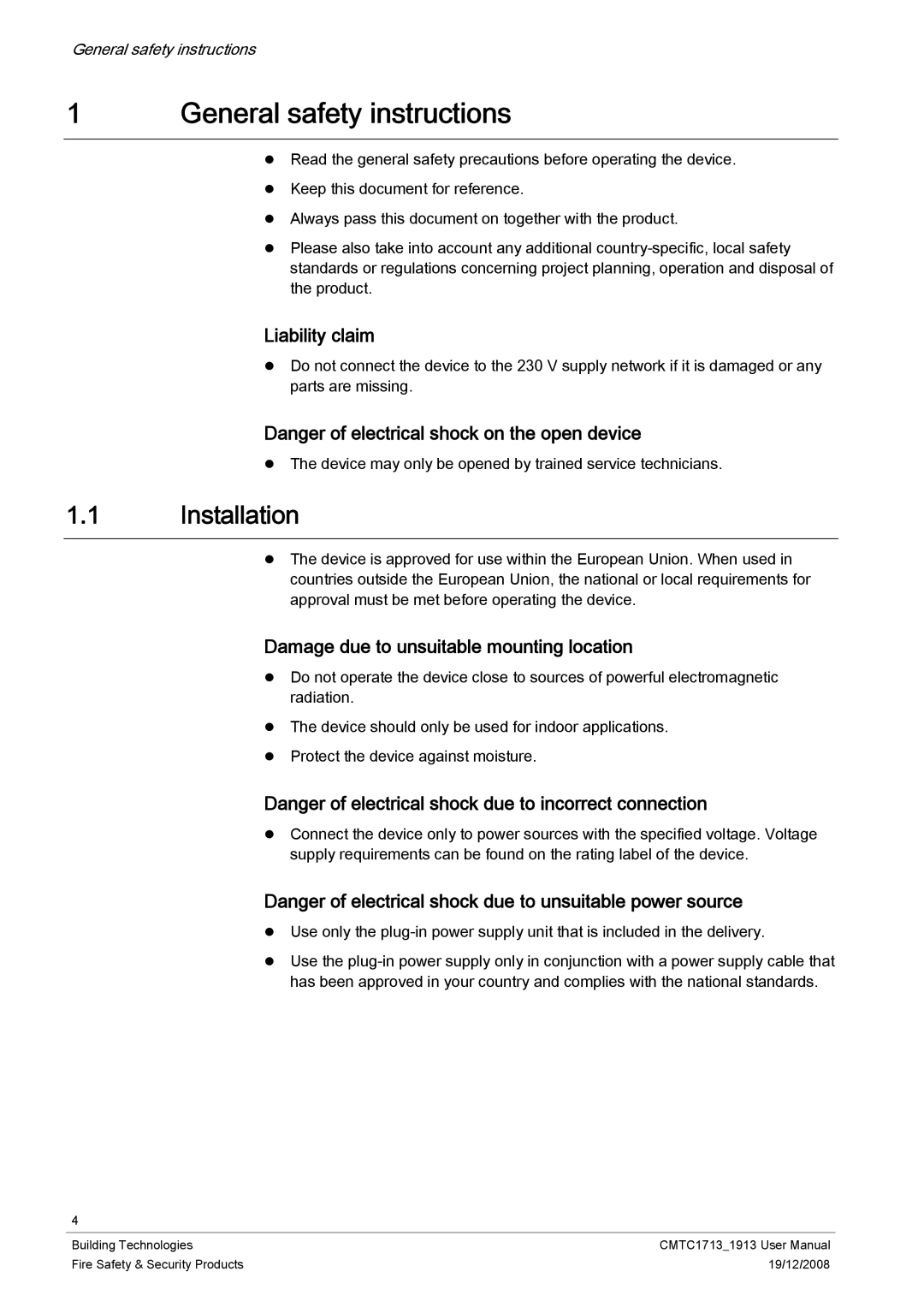 Siemens CMTC1713 General safety instructions, Installation, Liability claim, Damage due to unsuitable mounting location 