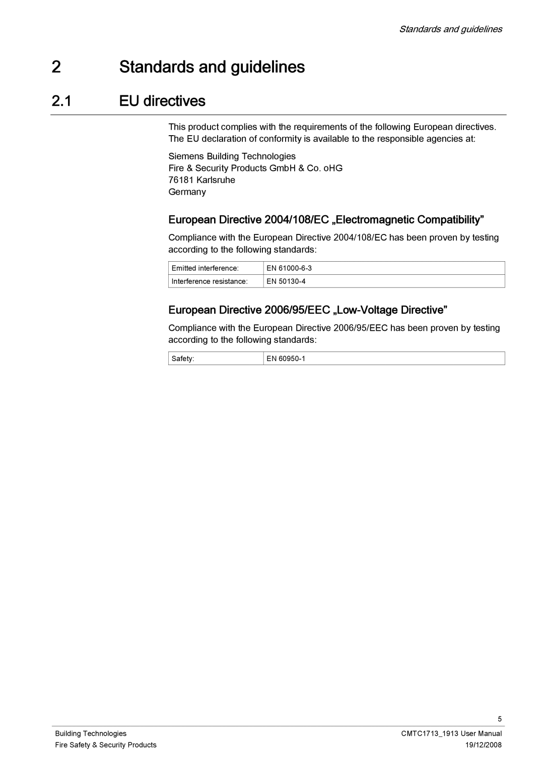 Siemens CMTC1913, CMTC1713 Standards and guidelines, EU directives, European Directive 2006/95/EEC „Low-Voltage Directive 