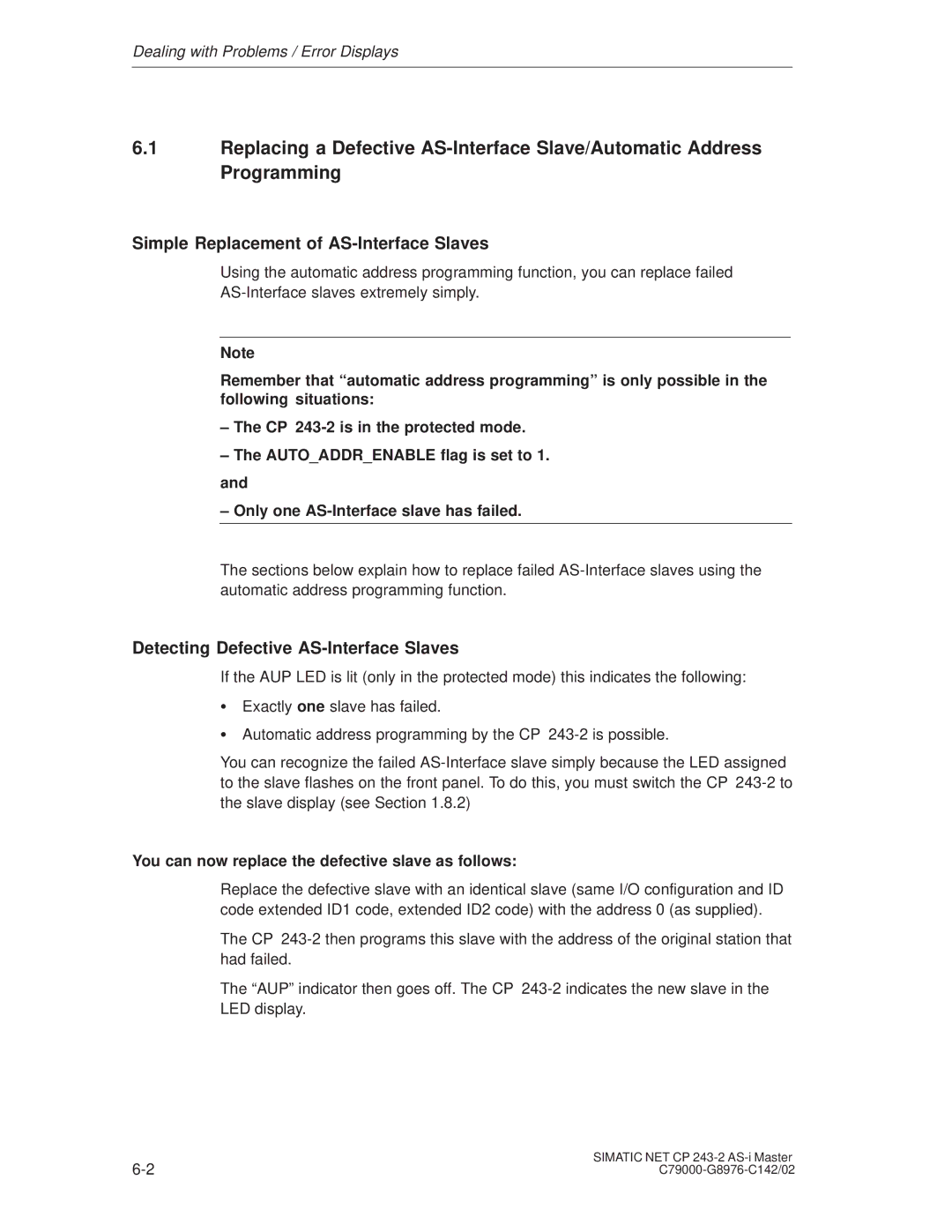 Siemens CP 243-2 Simple Replacement of AS-Interface Slaves, Detecting Defective AS-Interface Slaves 