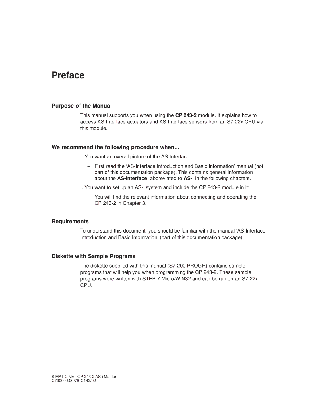 Siemens CP 243-2 Preface, Purpose of the Manual, We recommend the following procedure when, Requirements 