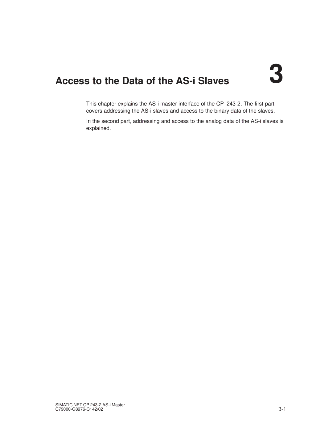 Siemens CP 243-2 installation instructions Access to the Data of the AS-i Slaves 