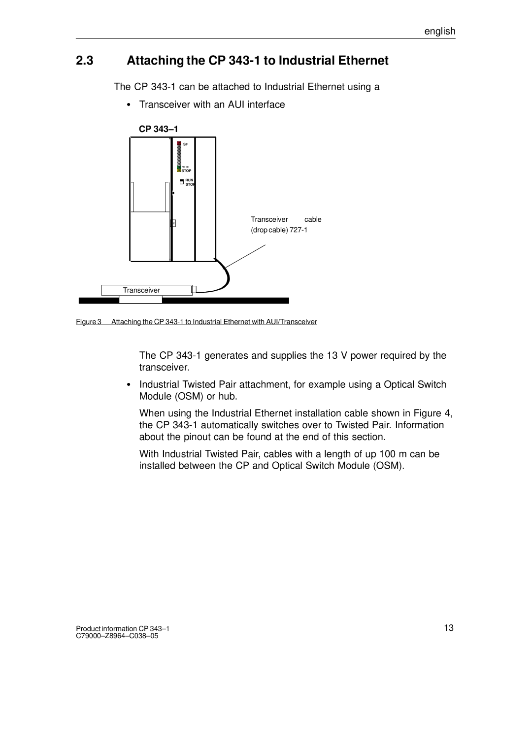 Siemens manual Attaching the CP 343-1 to Industrial Ethernet 