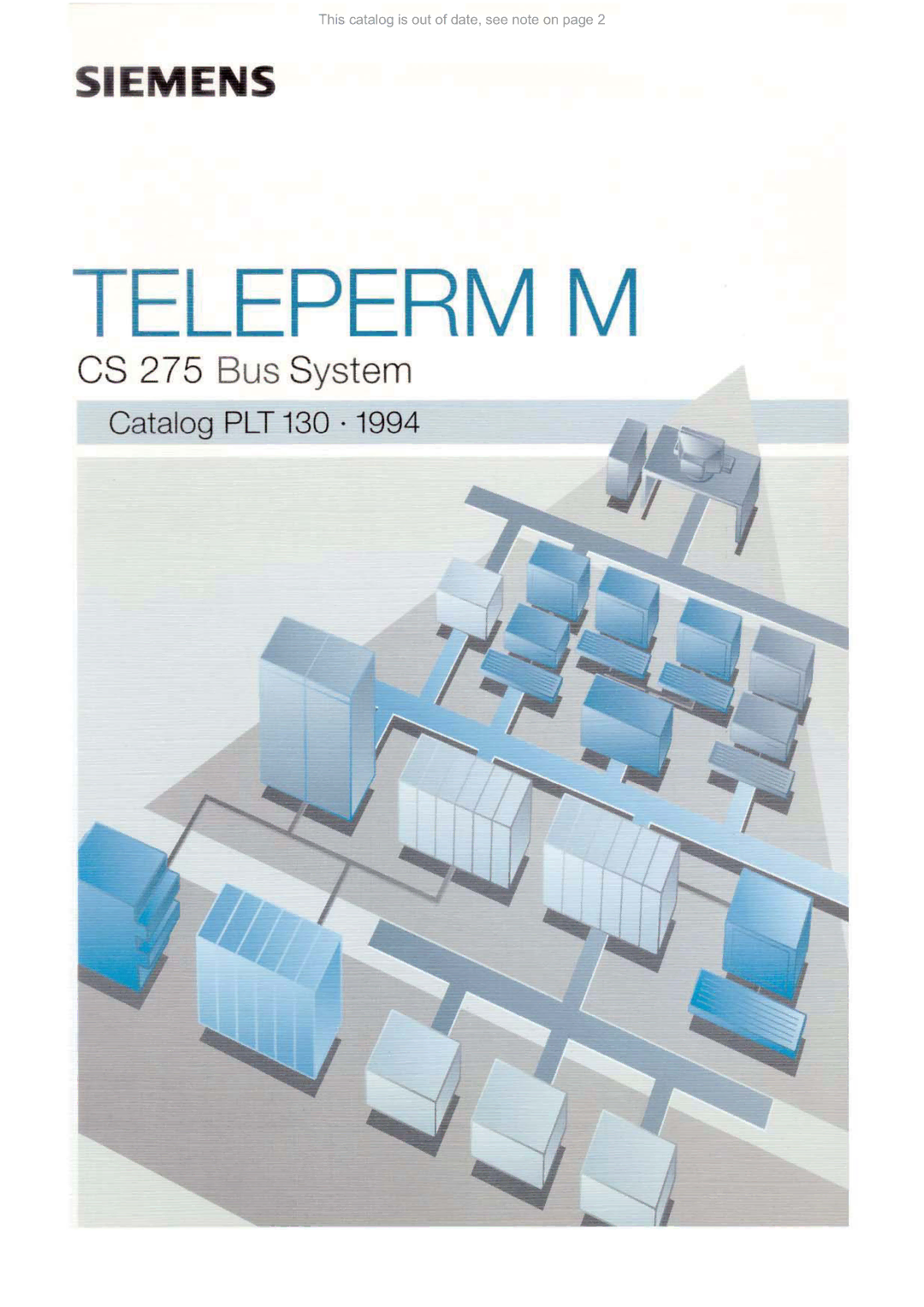 Siemens CS 275 manual This catalog is out of date, see note on 