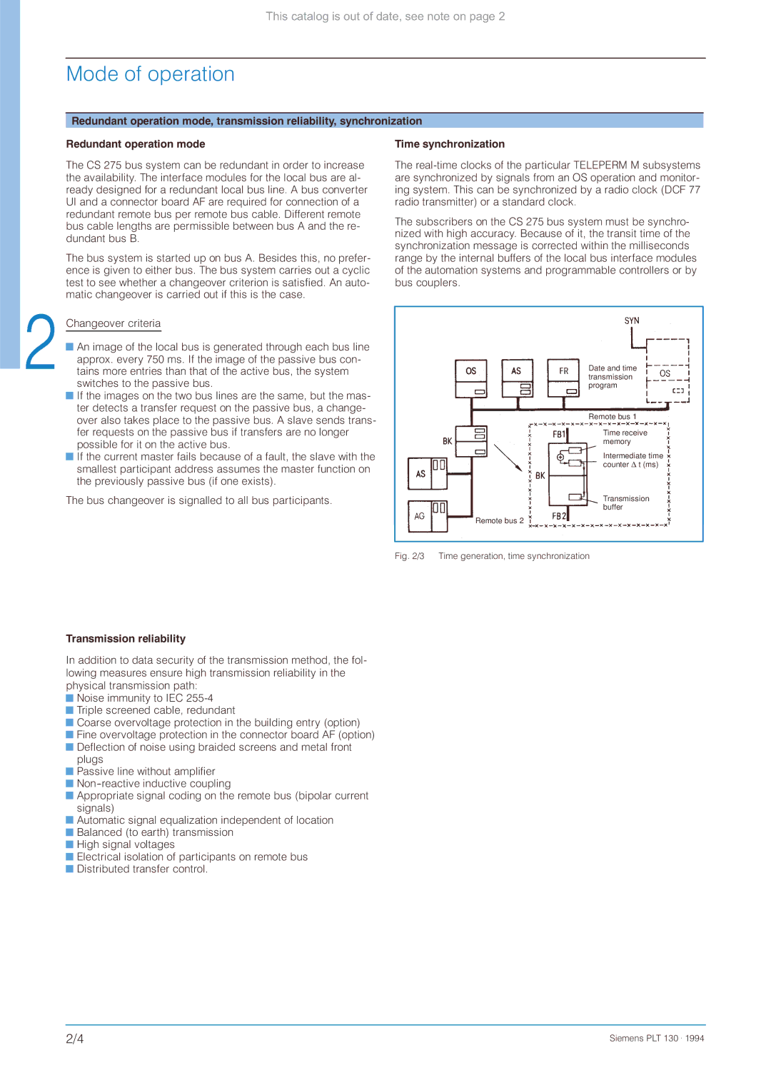 Siemens CS 275 manual Time synchronization, Transmission reliability 