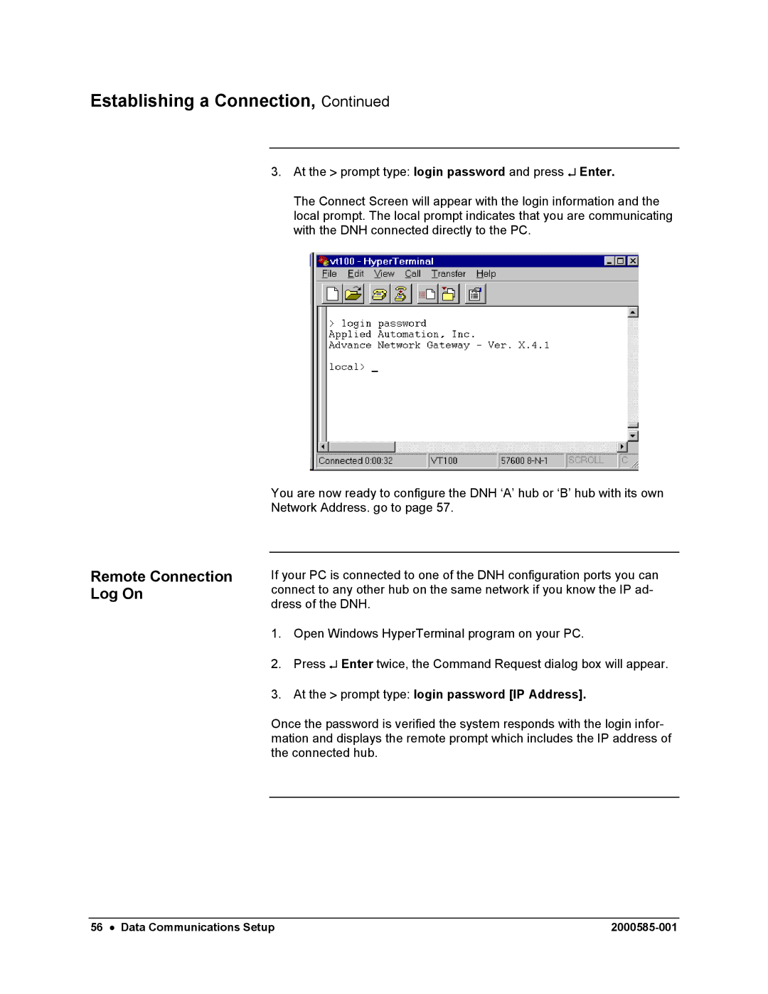 Siemens DataNET Hub (DNH) user manual Remote Connection Log On, At the prompt type login password IP Address 