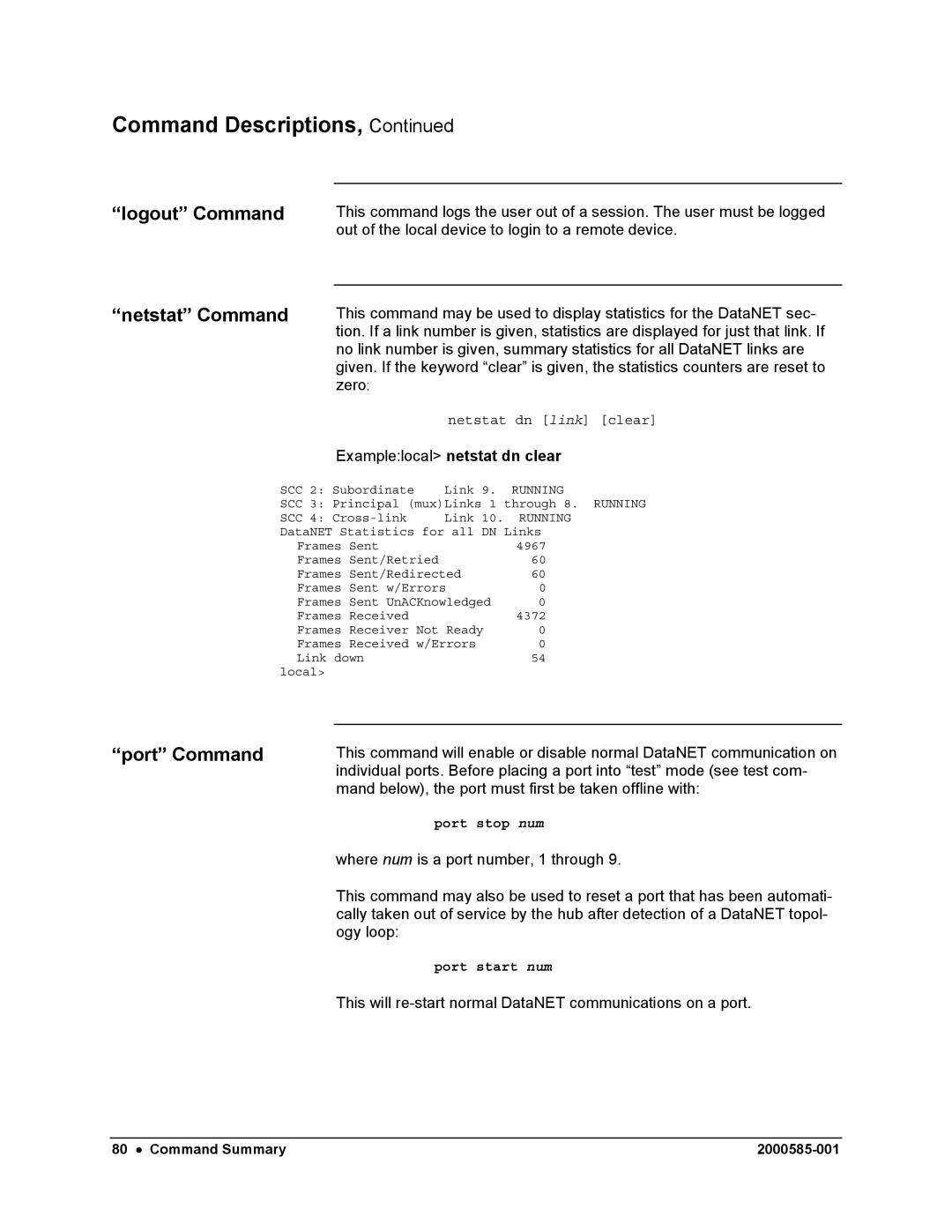 Siemens DataNET Hub (DNH) user manual Logout Command Netstat Command, Port Command, Examplelocal netstat dn clear 