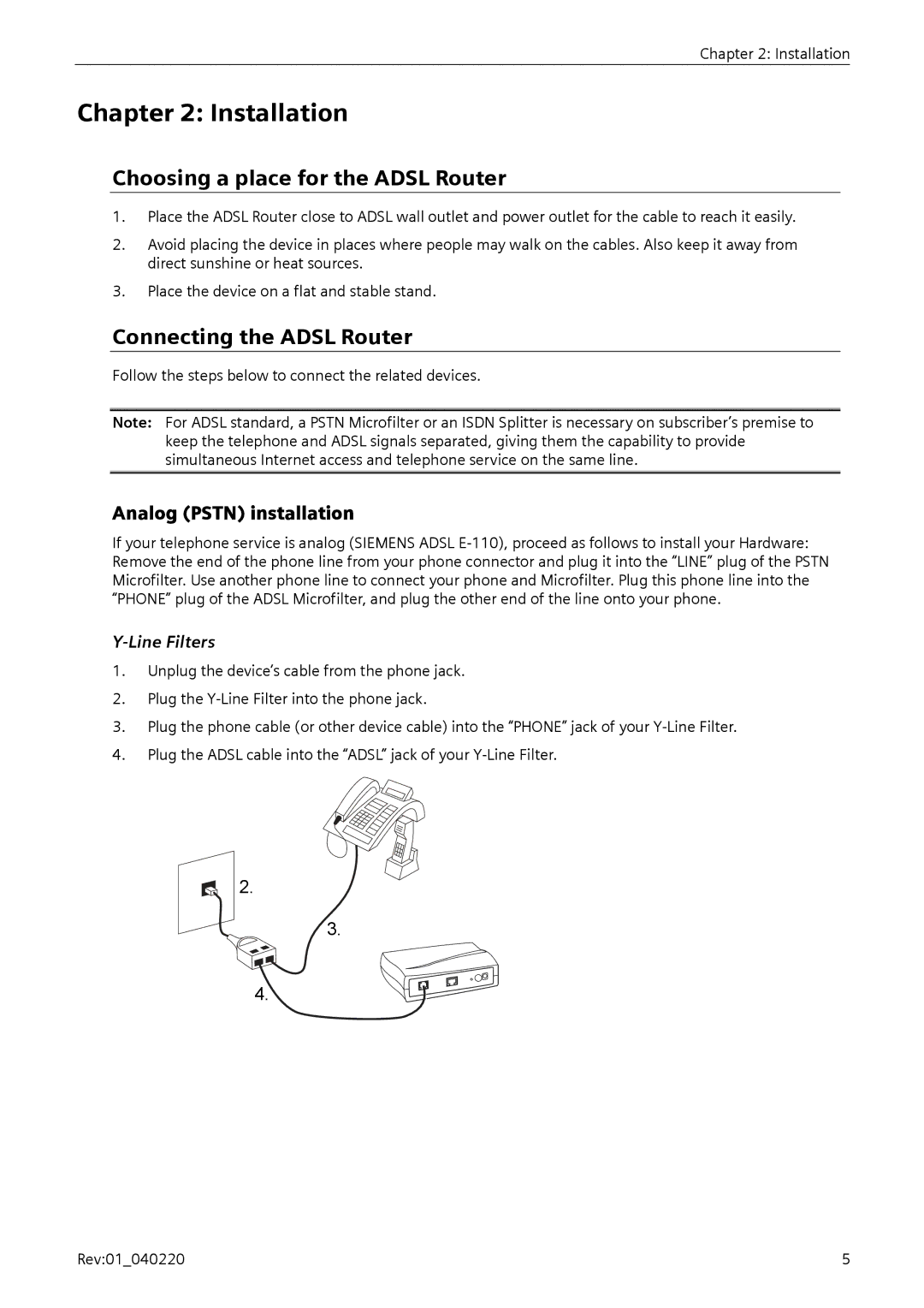 Siemens E-110 Installation, Choosing a place for the Adsl Router, Connecting the Adsl Router, Analog Pstn installation 