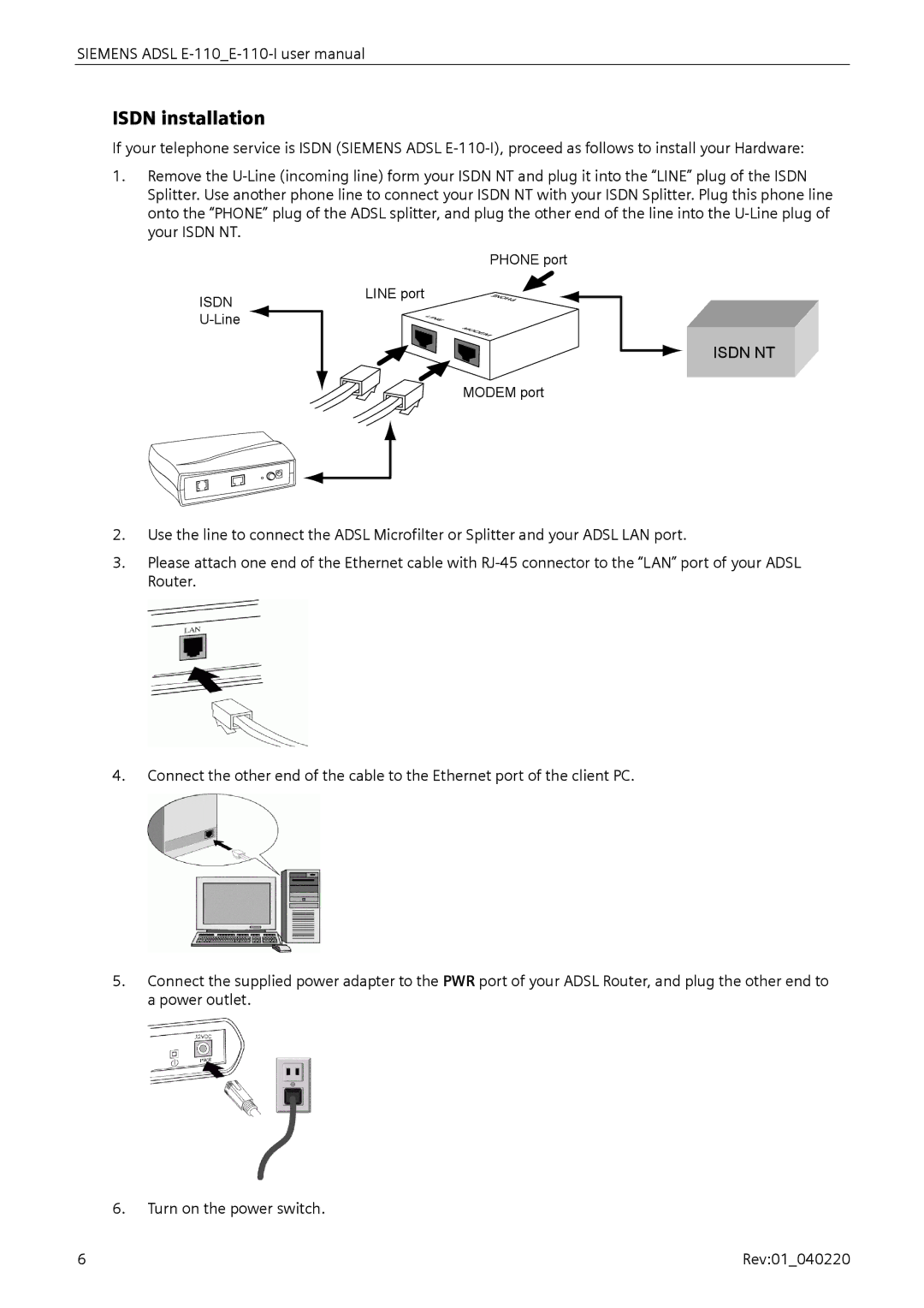 Siemens E-110-I user manual Isdn installation, Isdn NT 