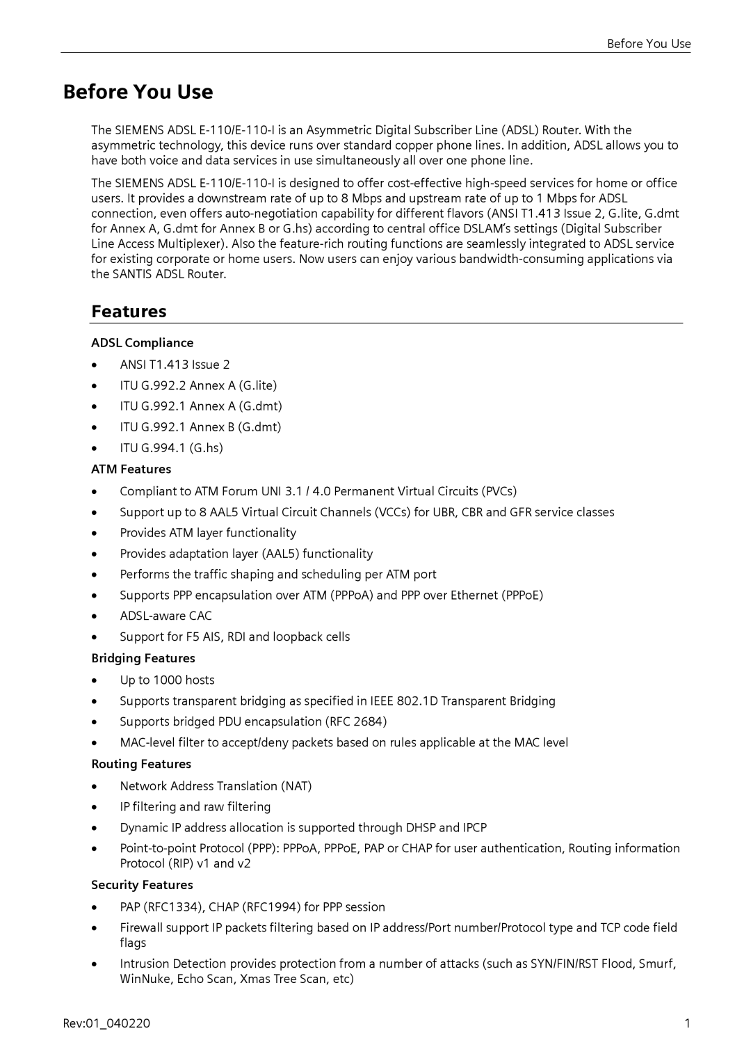 Siemens E-110-I user manual Before You Use, Features 