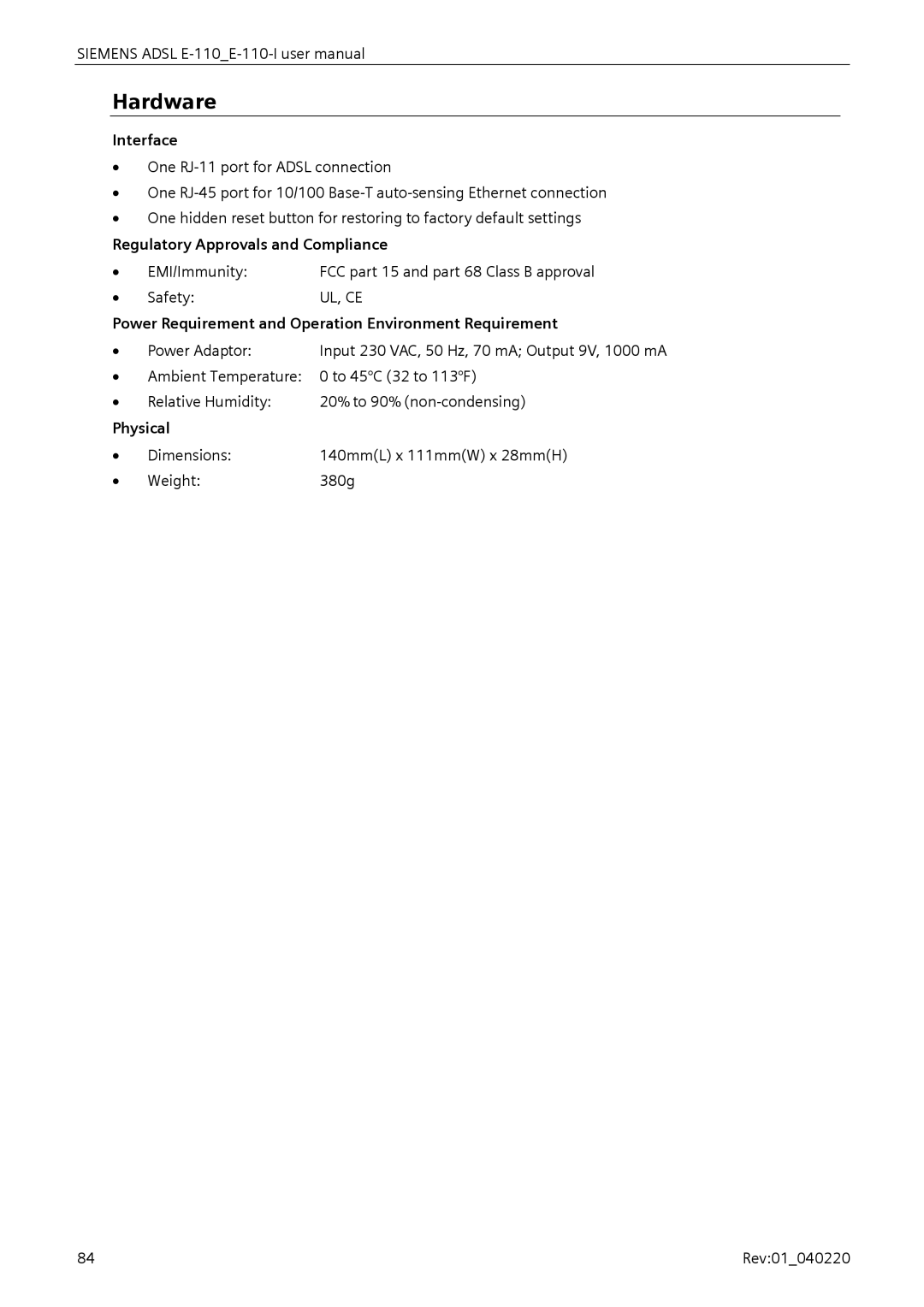 Siemens E-110-I Hardware, Regulatory Approvals and Compliance, Power Requirement and Operation Environment Requirement 