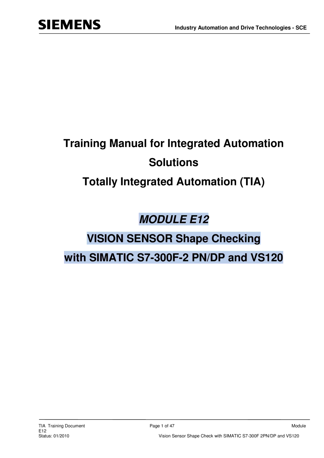 Siemens manual Module E12, Industry Automation and Drive Technologies SCE 