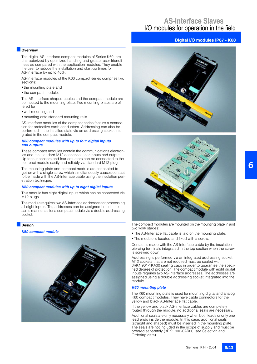 Siemens EN 50295 Digital I/O modules IP67 K60, K60 compact modules with up to eight digital inputs, K60 mounting plate 