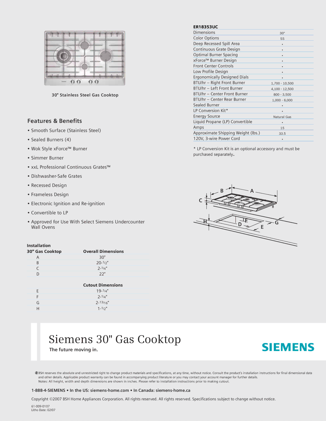 Siemens ER18353UC specifications Siemens 30 Gas Cooktop, Features & Benefits, Future moving 