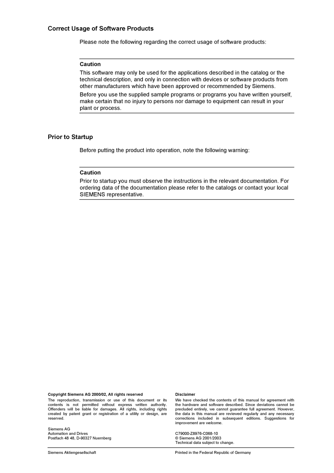 Siemens ESM, OSM technical specifications Correct Usage of Software Products, Prior to Startup 