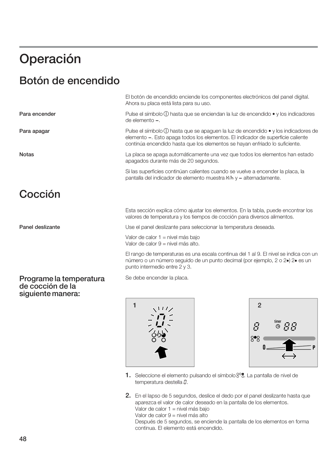 Siemens ET 97..UC, ET 77..UC Operacón, Botón de encenddo, Coccón, Programe la temperatura de coccón de la sguente manera 