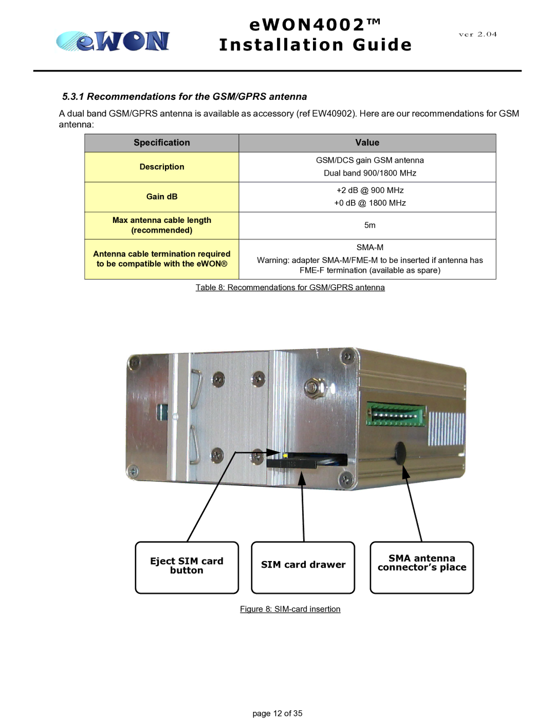 Siemens eWON4002 manual Recommendations for the GSM/GPRS antenna, SIM-card insertion 