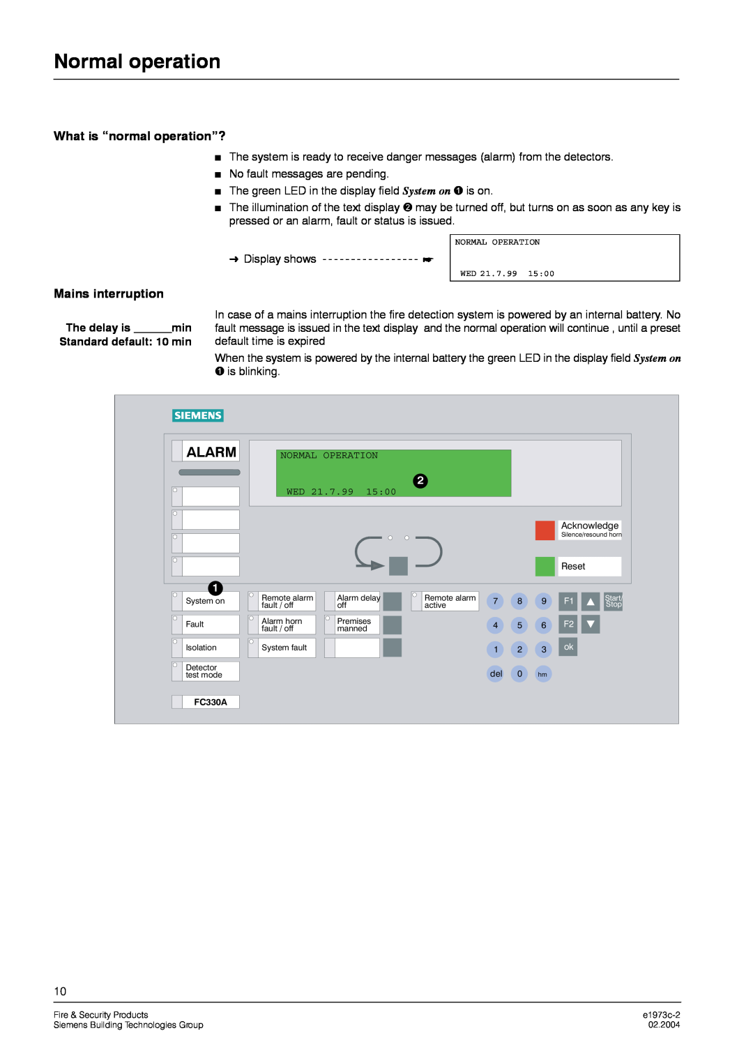Siemens FC330A manual Normal operation, Alarm, What is “normal operation”?, Mains interruption 