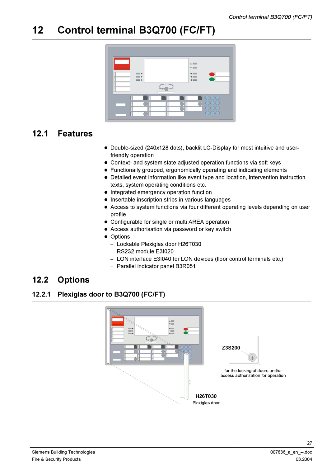 Siemens FC700A manual Control terminal B3Q700 FC/FT, Features, Options, Plexiglas door to B3Q700 FC/FT 