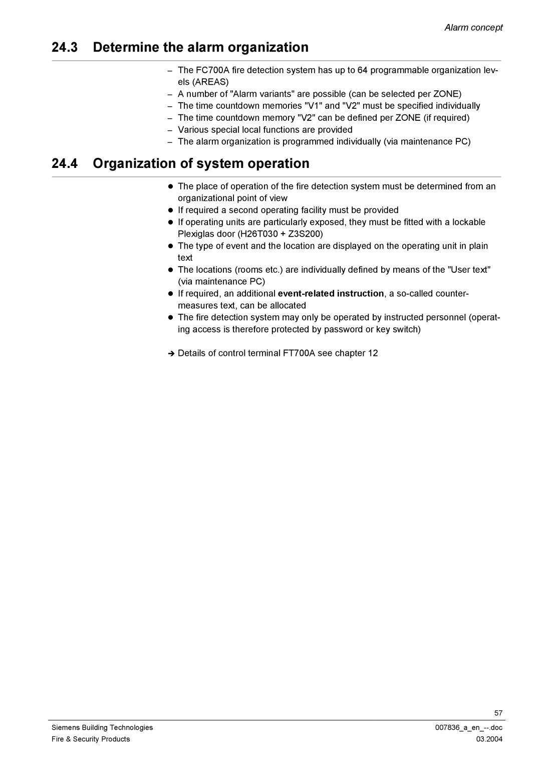 Siemens FC700A manual Determine the alarm organization, Organization of system operation 