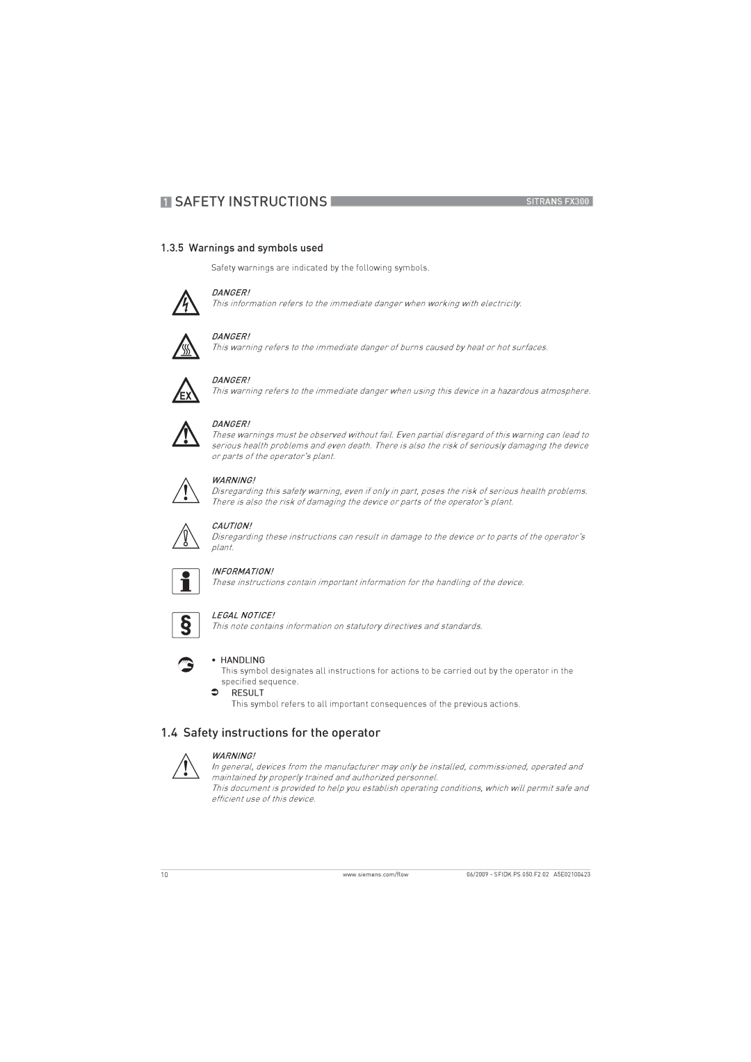 Siemens FX300 manual Safety instructions for the operator, Safety warnings are indicated by the following symbols 