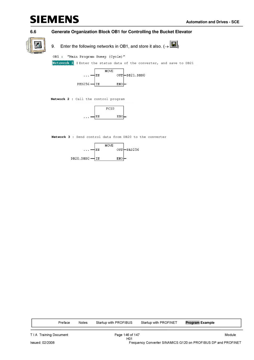 Siemens G120 manual Enter the following networks in OB1, and store it also. → 