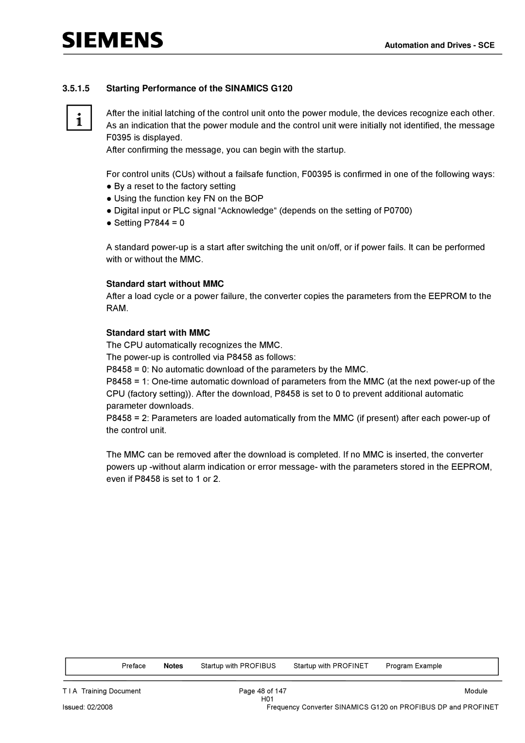 Siemens manual Starting Performance of the Sinamics G120, Standard start without MMC, Standard start with MMC 