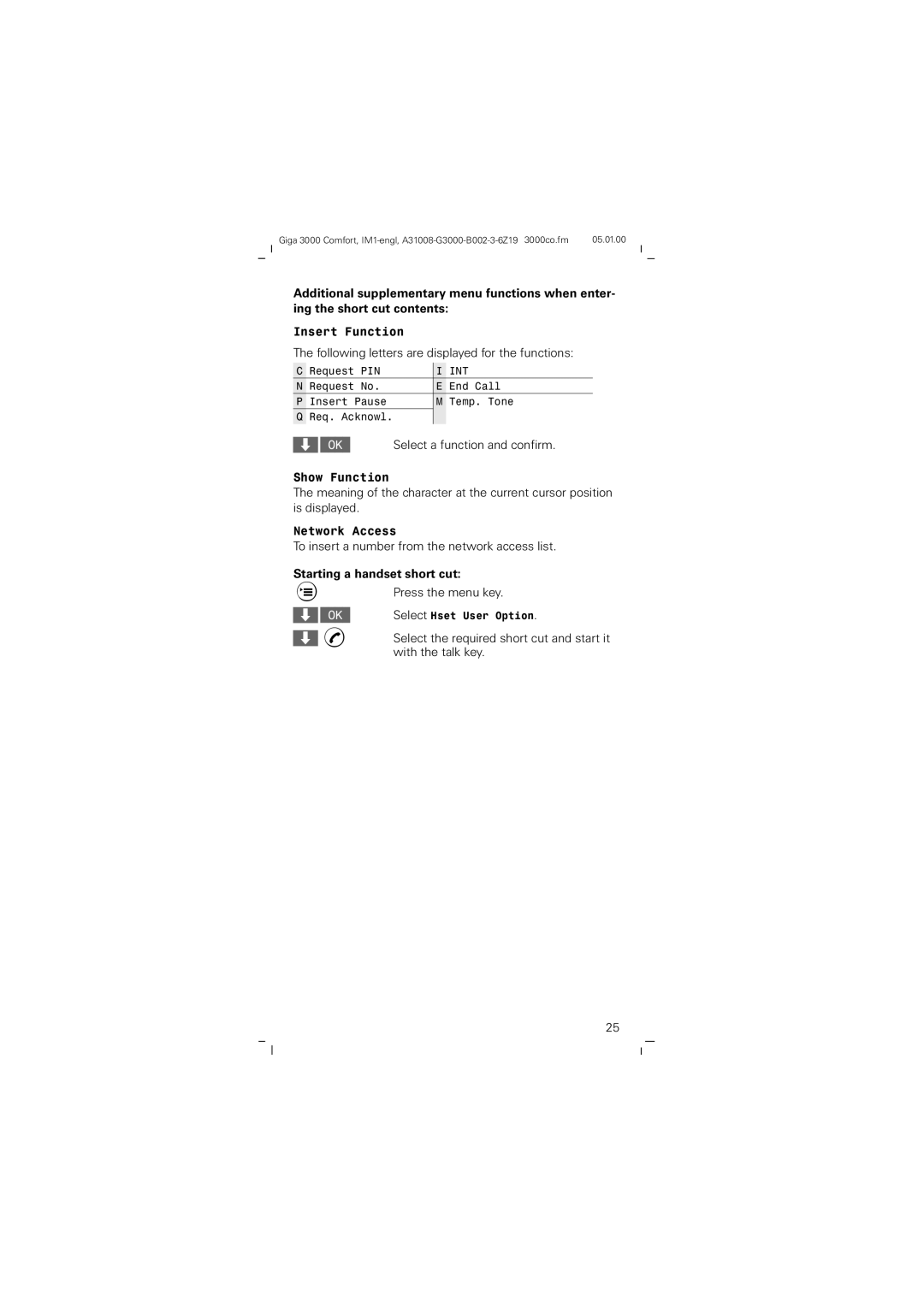 Siemens Giga 3000 operating instructions QvhuwXqfwlrq, Starting a handset short cut 