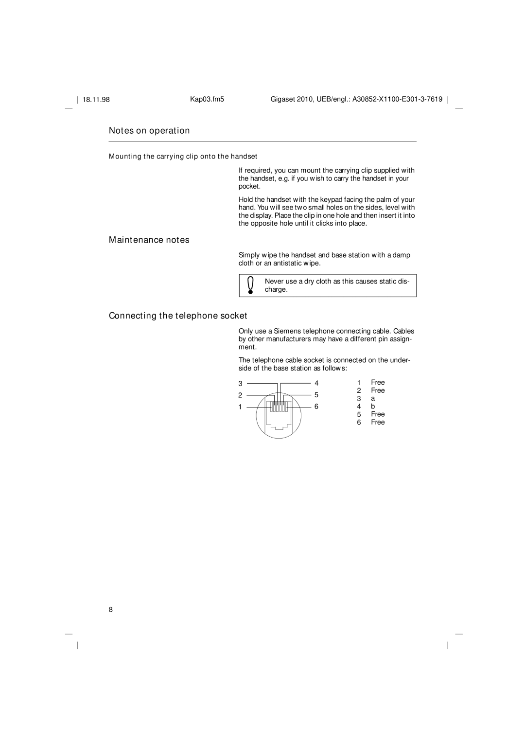 Siemens Gigaset 2010 Maintenance notes, Connecting the telephone socket, Mounting the carrying clip onto the handset 