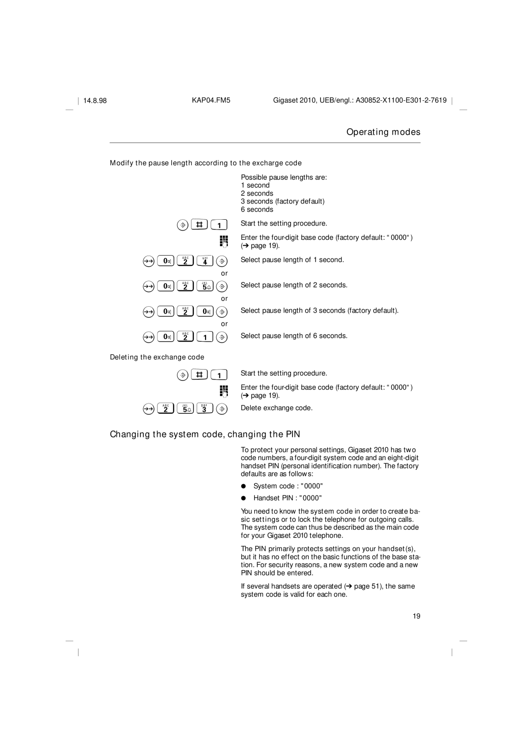 Siemens Gigaset 2010 024B 025B 020B 021B, Changing the system code, changing the PIN, Deleting the exchange code 