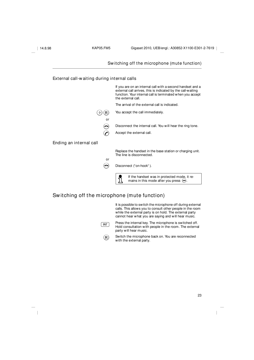 Siemens Gigaset 2010 operating instructions Switching off the microphone mute function, Ending an internal call, BR or 