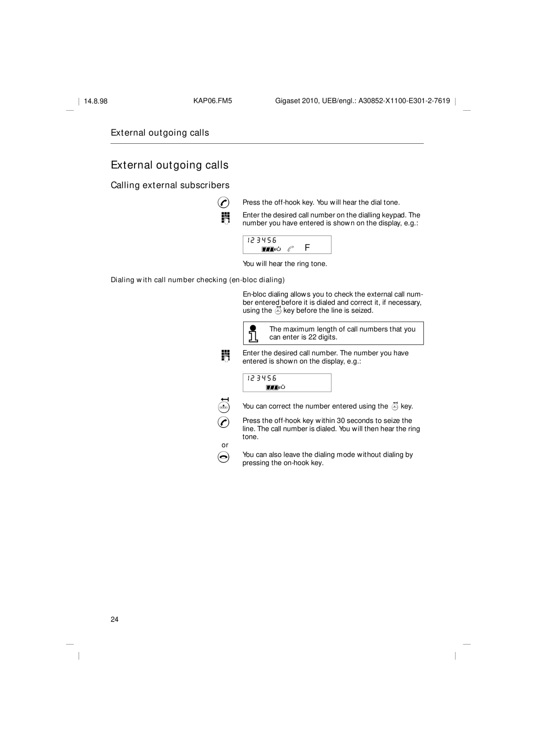 Siemens Gigaset 2010 operating instructions External outgoing calls, Calling external subscribers, FN b F 