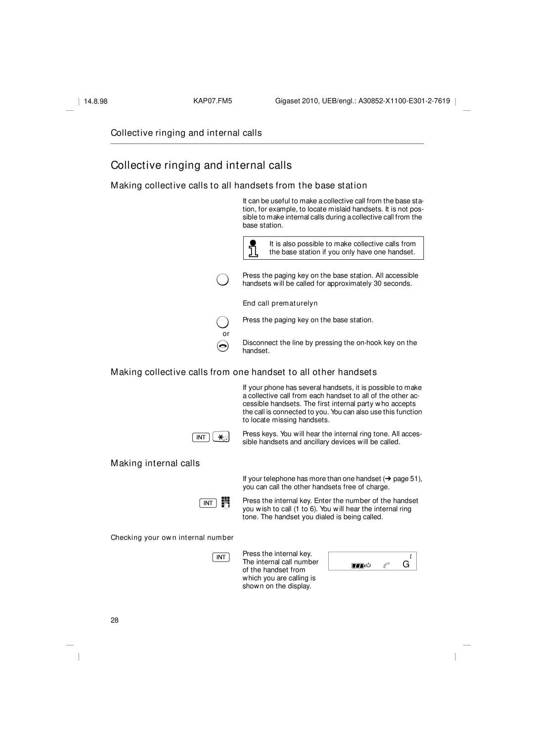 Siemens Gigaset 2010 operating instructions Collective ringing and internal calls, FN b G, End call prematurelyn 