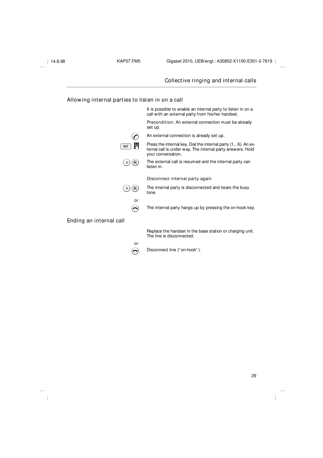 Siemens Gigaset 2010 operating instructions Ending an internal call, Disconnect internal party again 