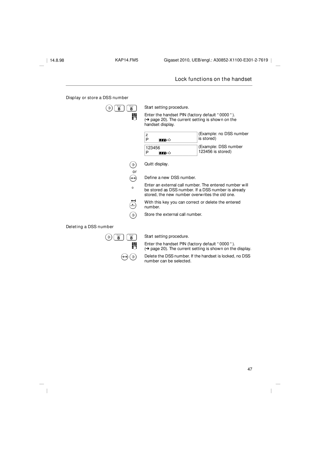 Siemens Gigaset 2010 operating instructions Display or store a DSS number, Deleting a DSS number 