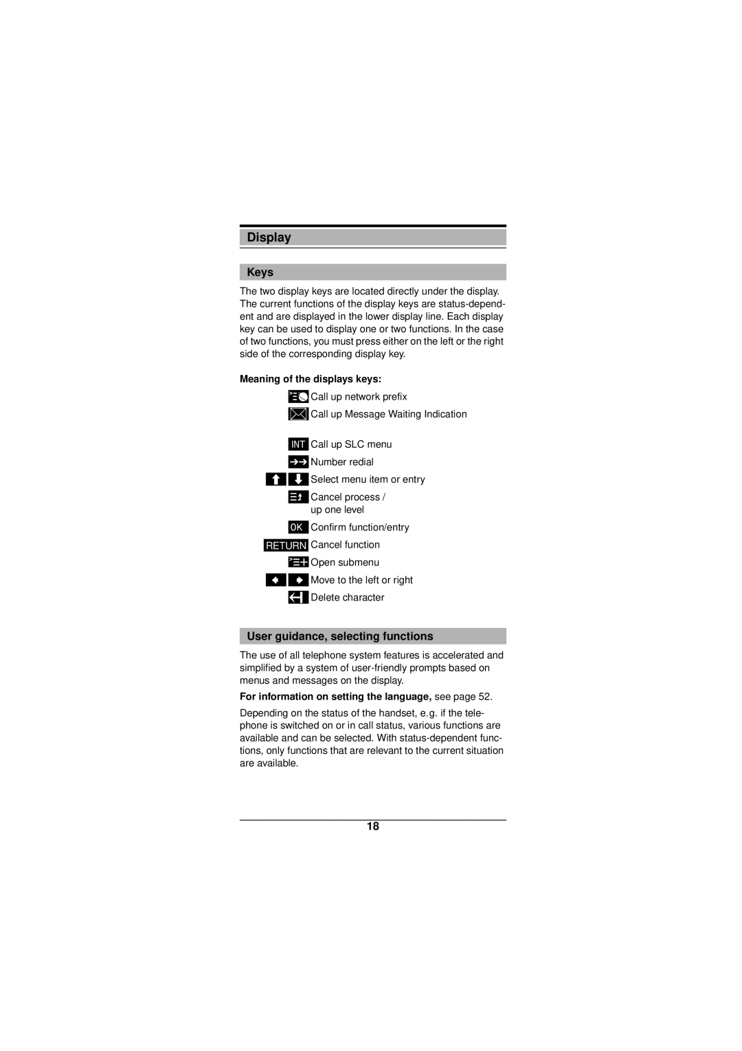 Siemens Gigaset 3000 operating instructions Keys, User guidance, selecting functions, Meaning of the displays keys 