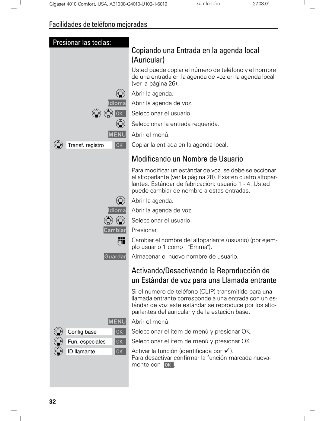 Siemens Gigaset 4210 user manual Copiando una Entrada en la agenda local Auricular, Modificando un Nombre de Usuario 