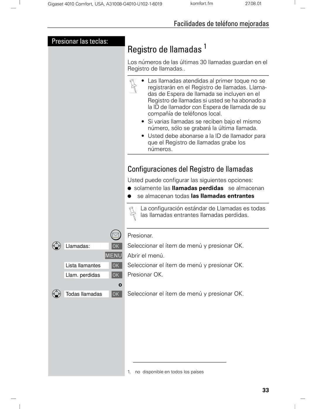 Siemens Gigaset 4210 user manual Configuraciones del Registro de llamadas, Se almacenan todas las llamadas entrantes 