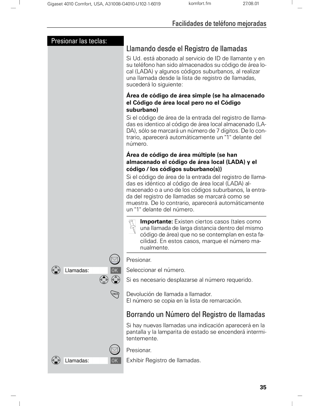 Siemens Gigaset 4210 user manual Llamando desde el Registro de llamadas, Borrando un Número del Registro de llamadas 