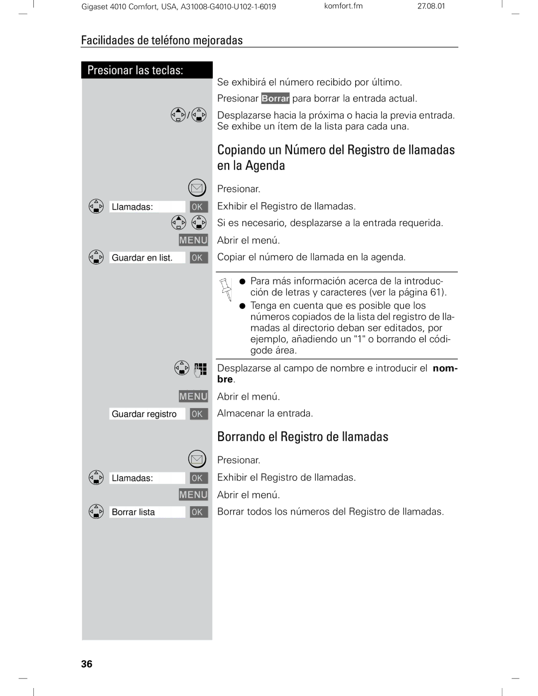 Siemens Gigaset 4210 user manual Copiando un Número del Registro de llamadas en la Agenda, Borrando el Registro de llamadas 