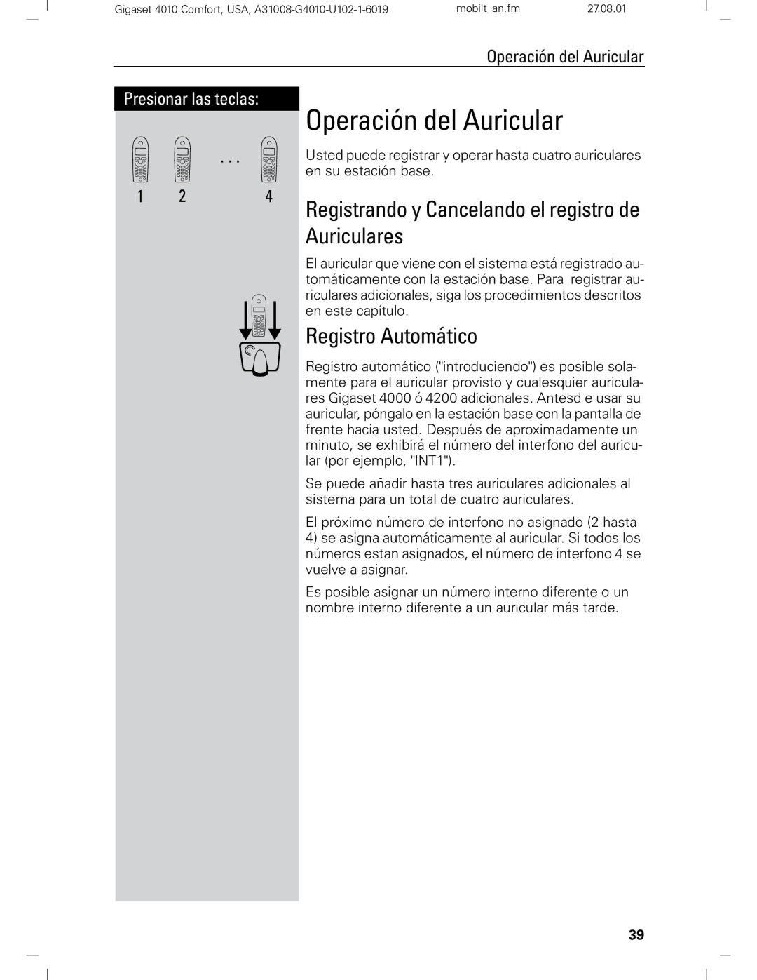 Siemens Gigaset 4210 Operación del Auricular, Registrando y Cancelando el registro de Auriculares, Registro Automático 