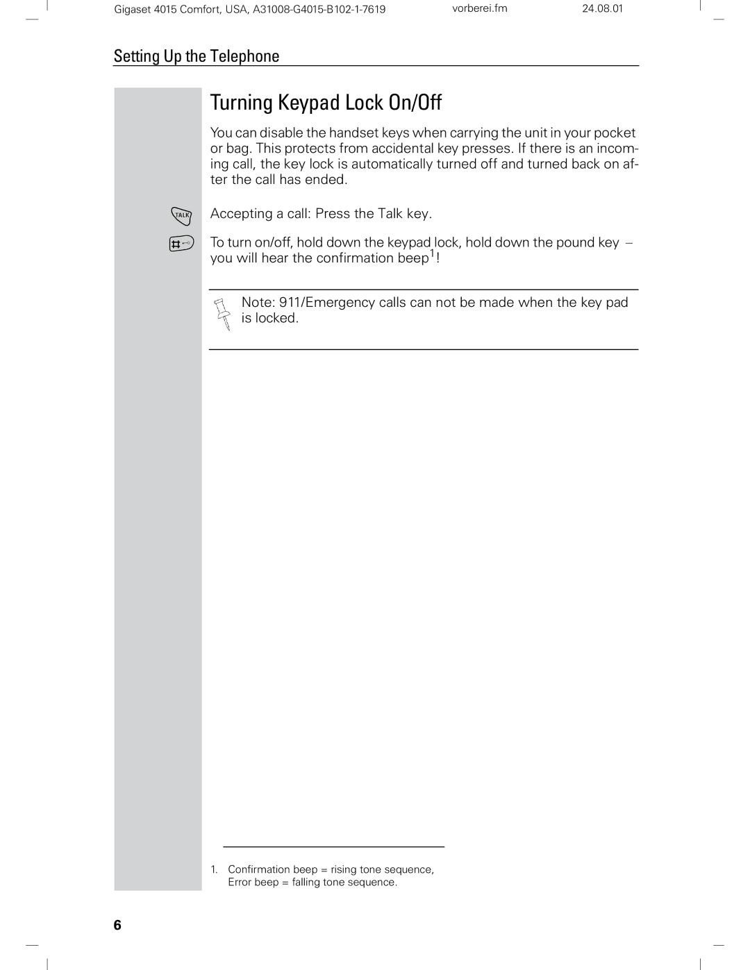 Siemens Gigaset 4210 user manual Turning Keypad Lock On/Off 