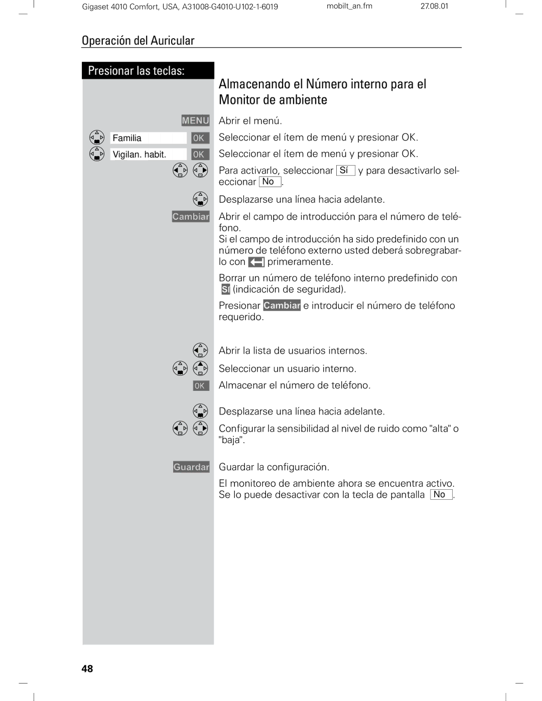 Siemens Gigaset 4210 user manual Almacenando el Número interno para el Monitor de ambiente 