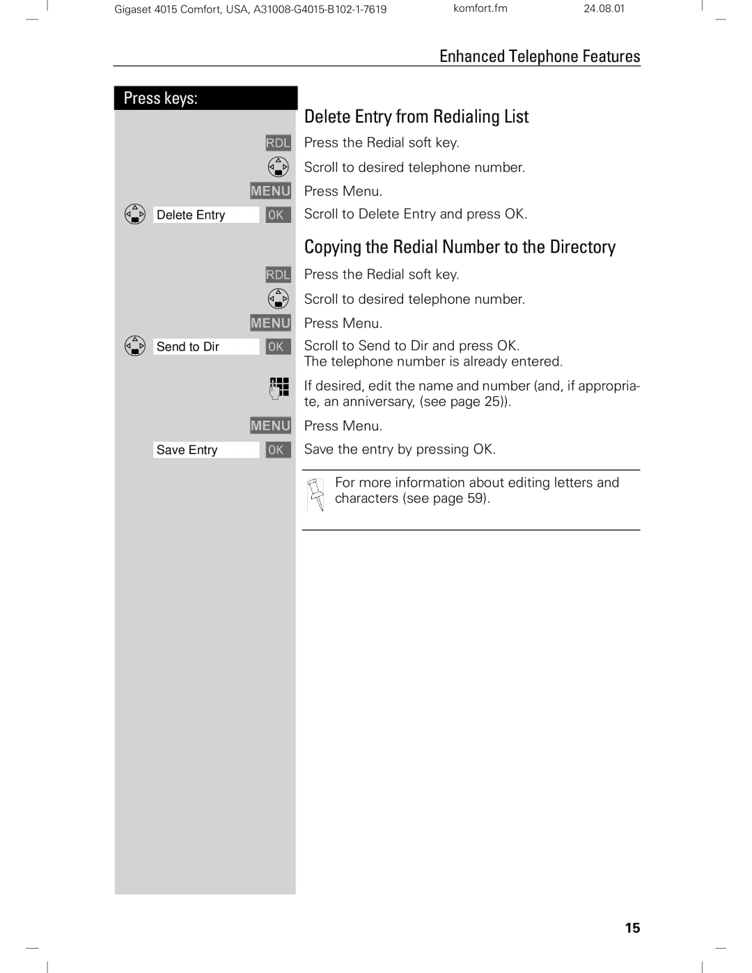 Siemens Gigaset 4210 user manual Delete Entry from Redialing List, Copying the Redial Number to the Directory 