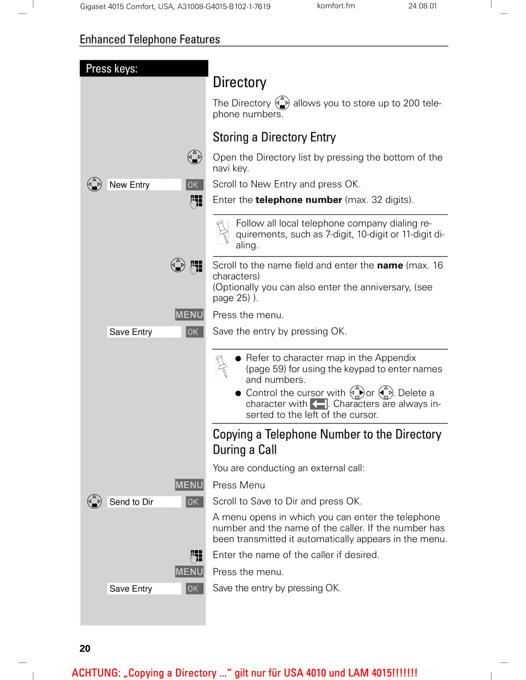 Siemens Gigaset 4210 user manual Storing a Directory Entry, Copying a Telephone Number to the Directory During a Call 