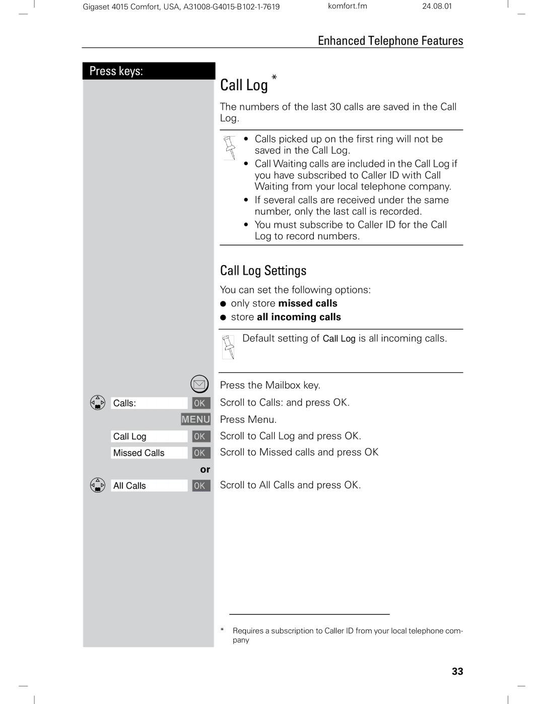 Siemens Gigaset 4210 user manual Call Log Settings, Only store missed calls Store all incoming calls 