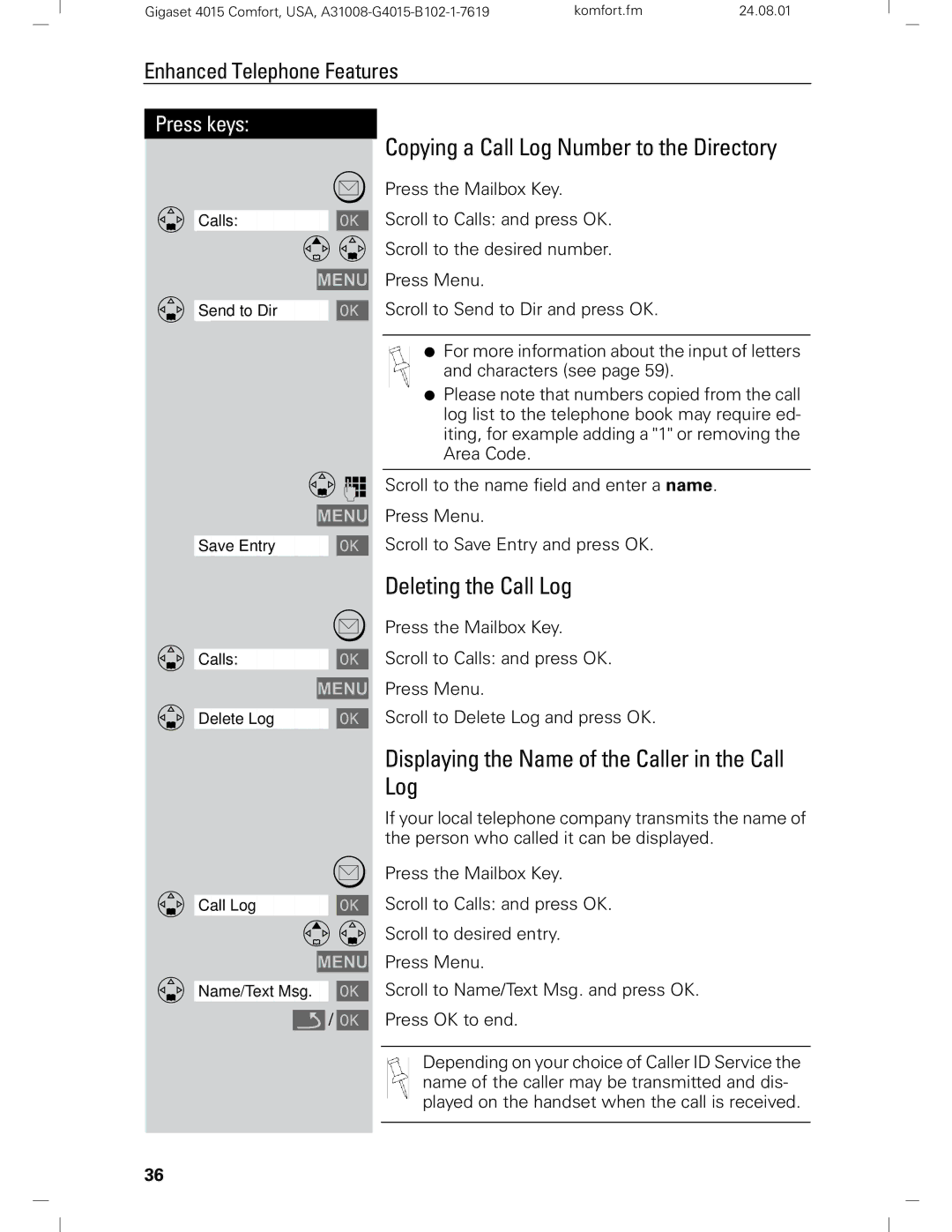 Siemens Gigaset 4210 user manual Copying a Call Log Number to the Directory, Deleting the Call Log 