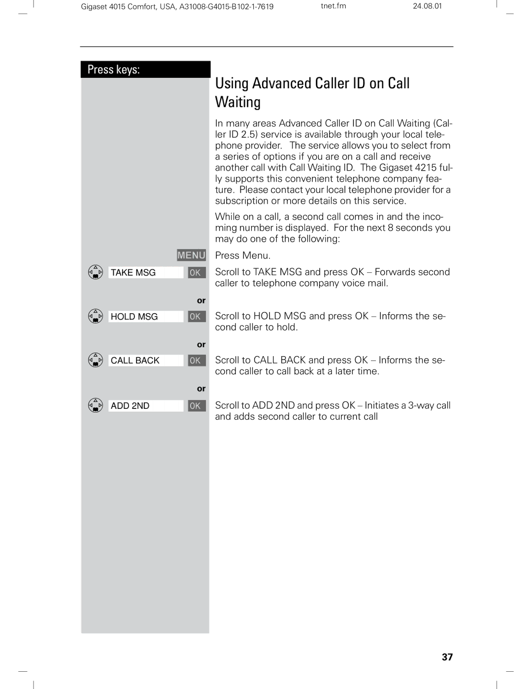 Siemens Gigaset 4210 user manual Using Advanced Caller ID on Call Waiting 