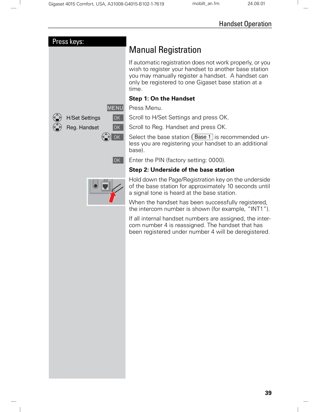 Siemens Gigaset 4210 user manual Manual Registration, On the Handset, Underside of the base station 