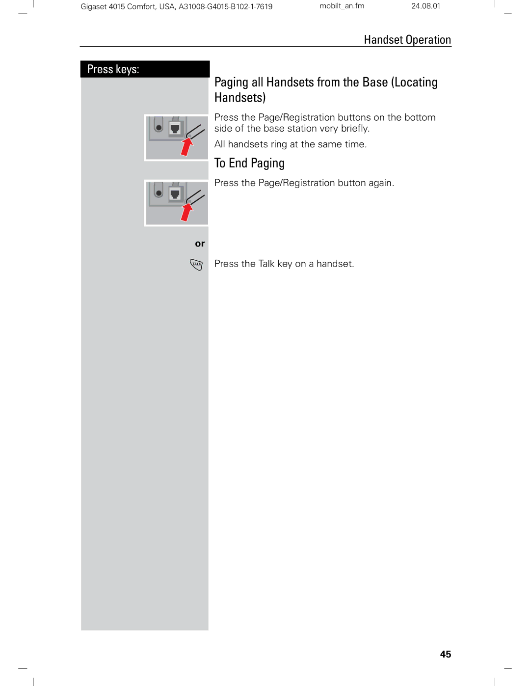 Siemens Gigaset 4210 user manual Paging all Handsets from the Base Locating, To End Paging 